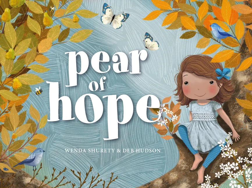 Pear of Hope - Hardcover
