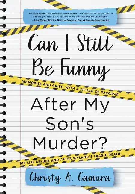 Can I Still Be Funny After My Son's Murder?: Memories and Grief, With a Splash of Sarcasm - My Life Before and After Wyland's Tragic Death - Hardcover