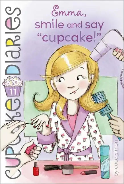 Emma, Smile and Say Cupcake! - Paperback
