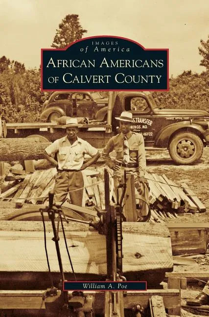 African Americans of Calvert County - Hardcover