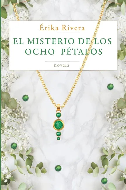 El misterio de los ocho pétalos - Paperback