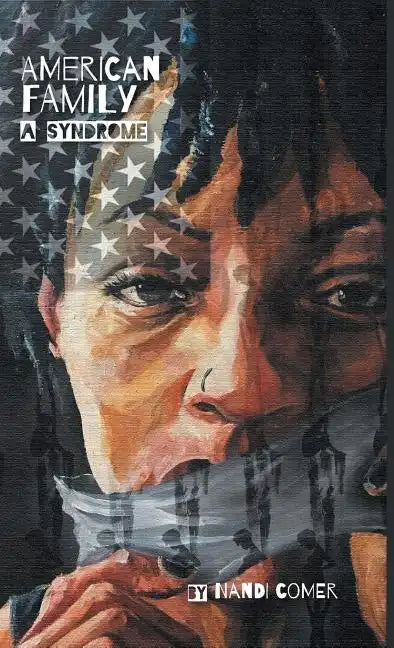 American Family: A Syndrome - Hardcover