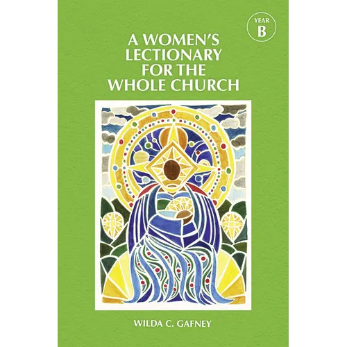 Women's Lectionary for the Whole Church Year B - Hardcover