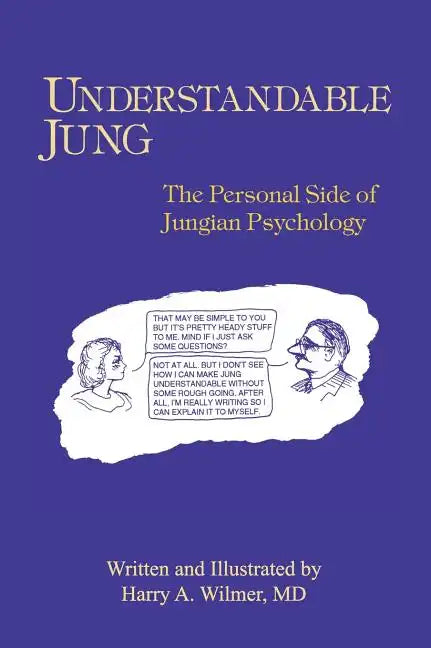 Understandable Jung: The Personal Side of Jungian Psychology - Hardcover