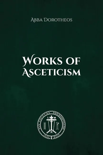 Works of Asceticism - Paperback