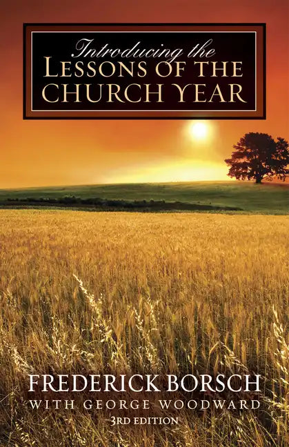 Introducing the Lessons of the Church Year - Paperback