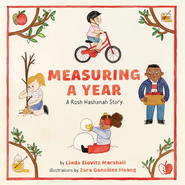 Measuring a Year: A Rosh Hashanah Story: A Picture Book - Hardcover