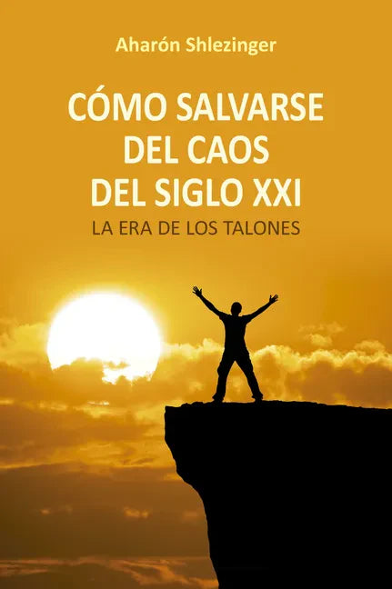 Cómo Salvarse del Caos del Siglo XXI - Paperback