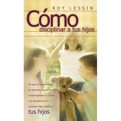Co Disciplinar a Tus Hijos - Paperback