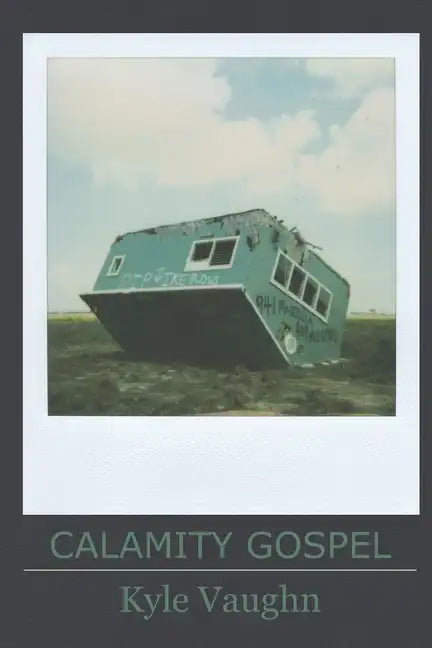 Calamity Gospel - Paperback