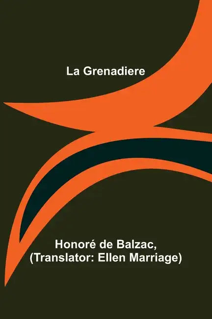 La Grenadiere - Paperback