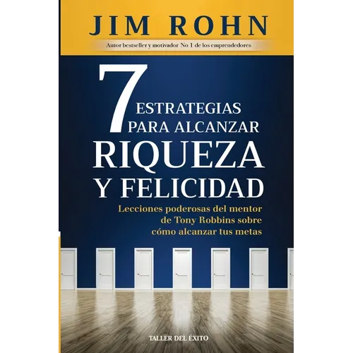 7 estrategias para alcanzar riqueza y felicidad - Paperback