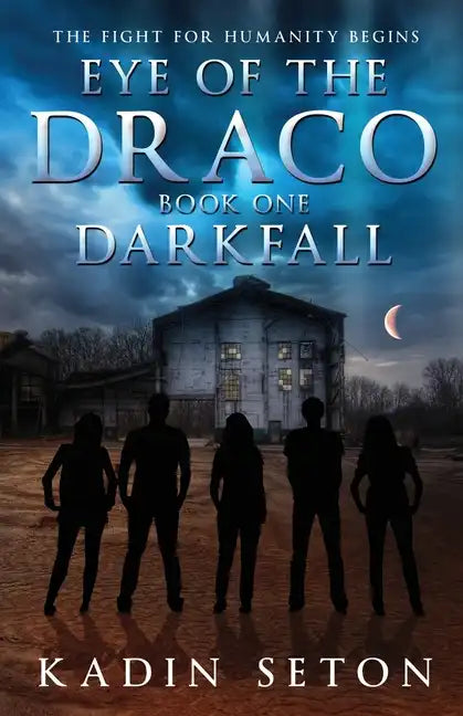 Eye of the Draco: Darkfall - Paperback