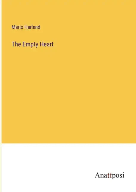 The Empty Heart - Paperback