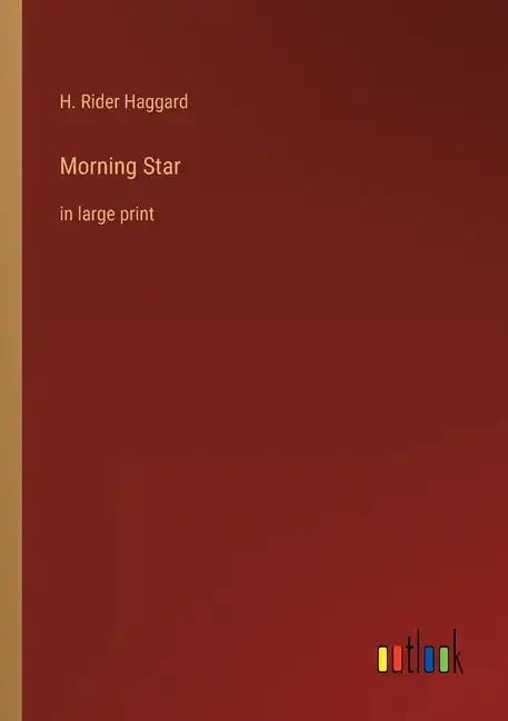 Morning Star: in large print - Paperback