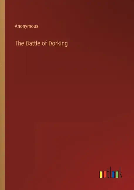 The Battle of Dorking - Paperback