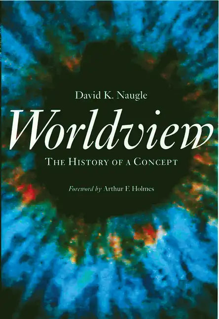 Worldview: The History of a Concept - Paperback
