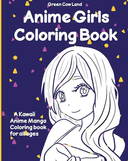 Anime Girls Coloring Book - Paperback