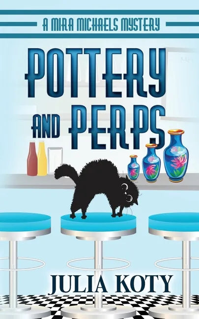Pottery and Perps - Paperback