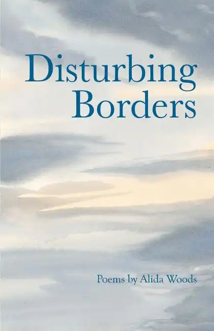 Disturbing Borders - Paperback