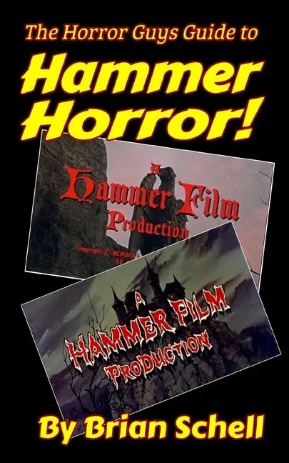 The Horror Guys Guide to Hammer Horror! - Paperback