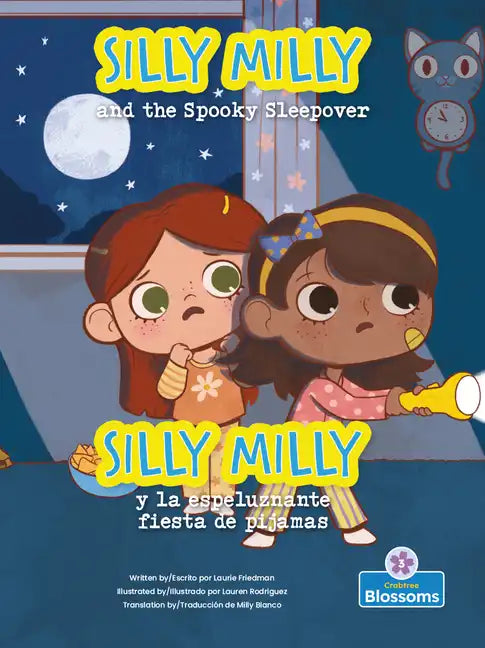 Silly Milly Y La Espeluznante Fiesta de Pijamas (Silly Milly and the Spooky Sleepover) Bilingual Eng/Spa - Paperback