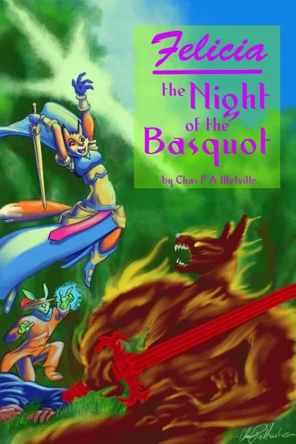 Felicia And The Night Of The Basquot - Paperback
