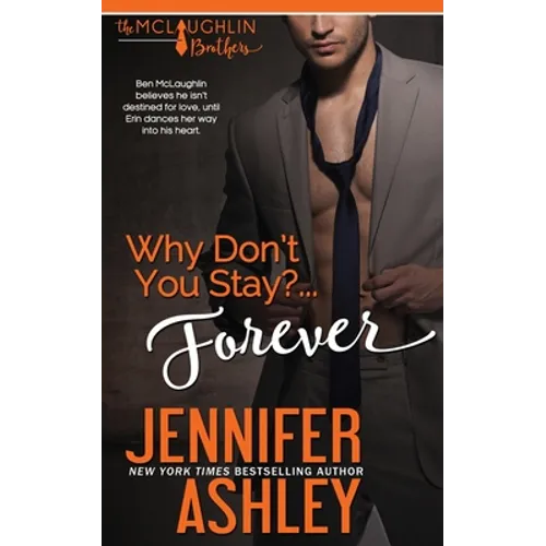 Why Don't You Stay? ... Forever - Paperback