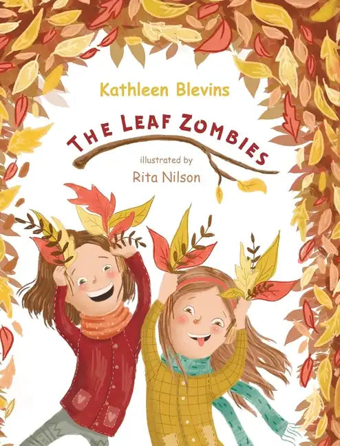 Leaf Zombies - Hardcover