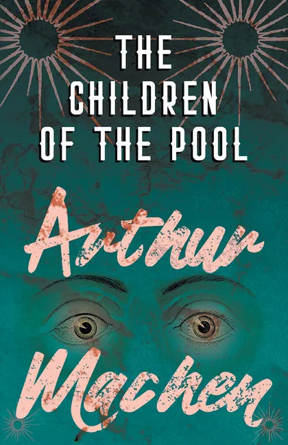 The Children of the Pool - Paperback