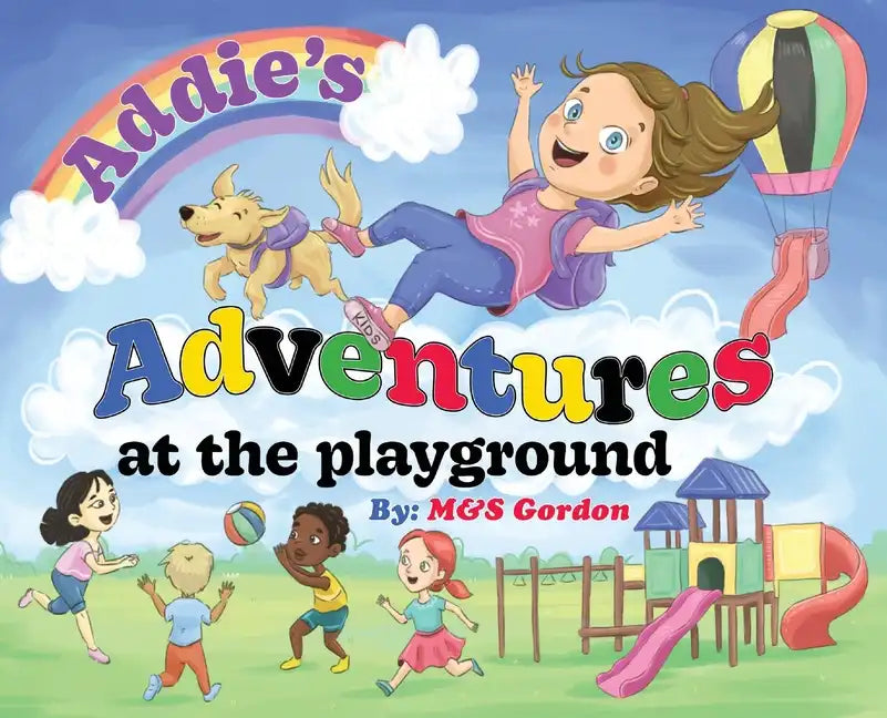 Addie's Adventures at the Playground - Hardcover