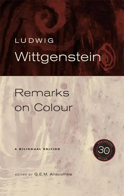 Remarks on Colour, 30th Anniversary Edition - Paperback