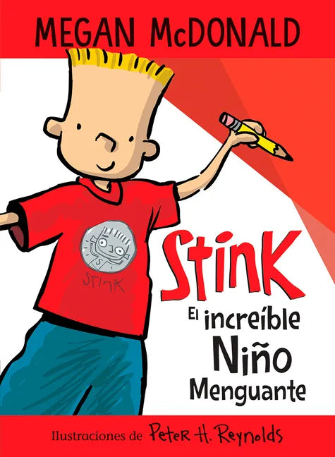 Stink El Increíble Niño Menguante / Stink the Incredible Shrinking Kid - Paperback
