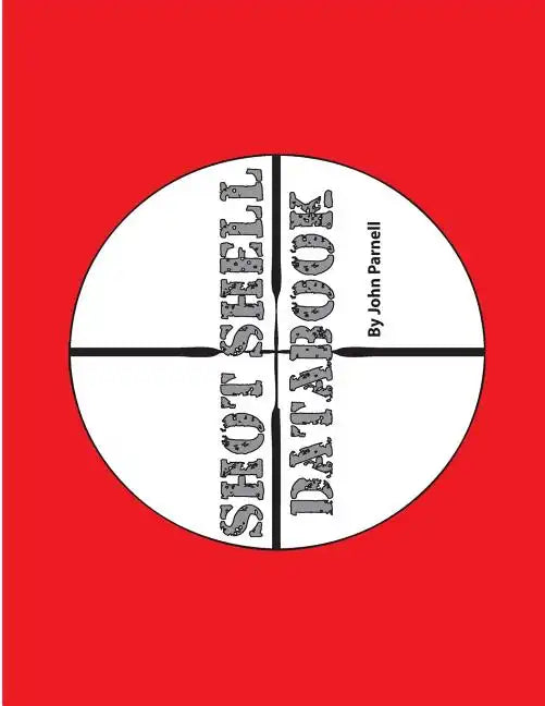 Shot Shell Databook - Paperback