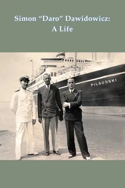 Simon "Daro" Dawidowicz: A Life - Paperback