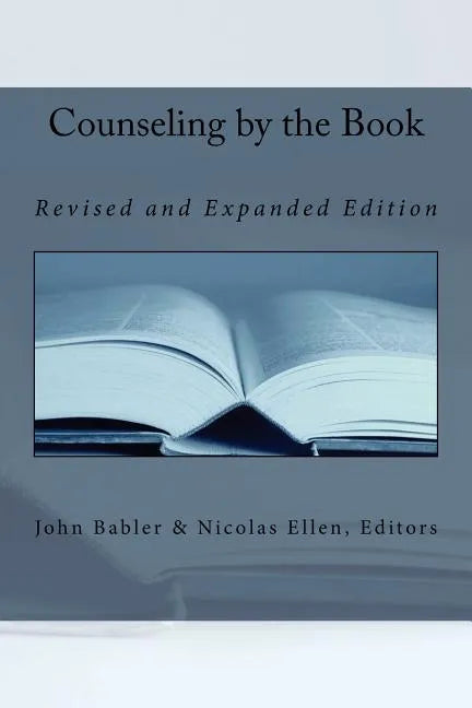 Counseling by the Book: Revised and Expanded Edition - Paperback