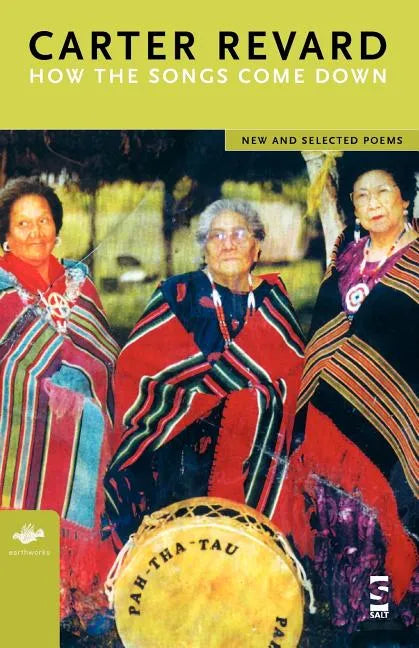 How the Songs Come Down: New and Selected Poems - Paperback