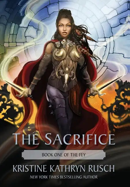 The Sacrifice: Book One of The Fey - Hardcover