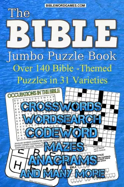 Bible Jumbo Variety Puzzle Book Vol.1: Over 140 Bible themed puzlzles in 31 varieties - Paperback