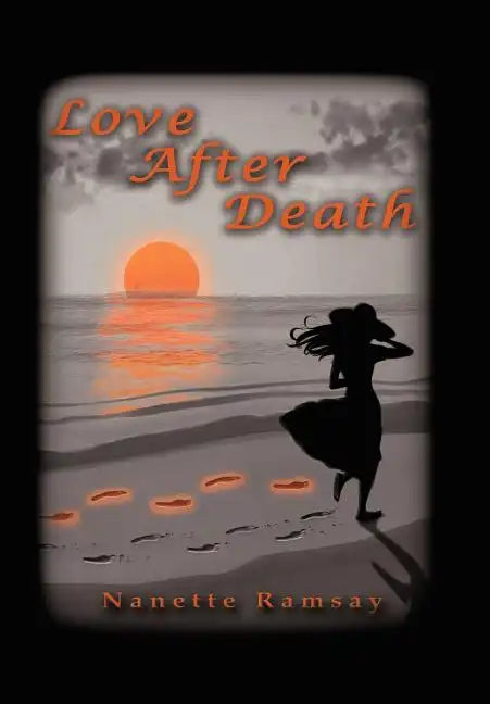 Love After Death - Hardcover