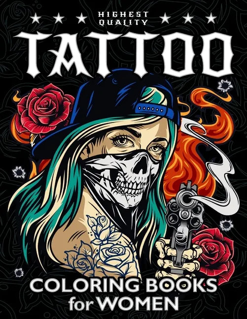 Tattoo Coloring Book for Women: Sexy Coloring Pages Adult Relaxation With Awesome Modern Tattoo Designs - Paperback