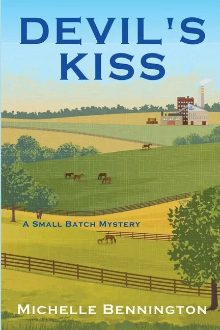 Devil's Kiss: A Small Batch Mystery - Paperback