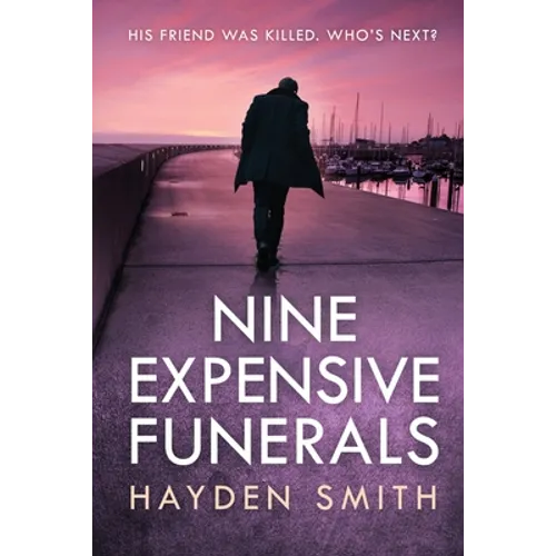 Nine Expensive Funerals - Paperback
