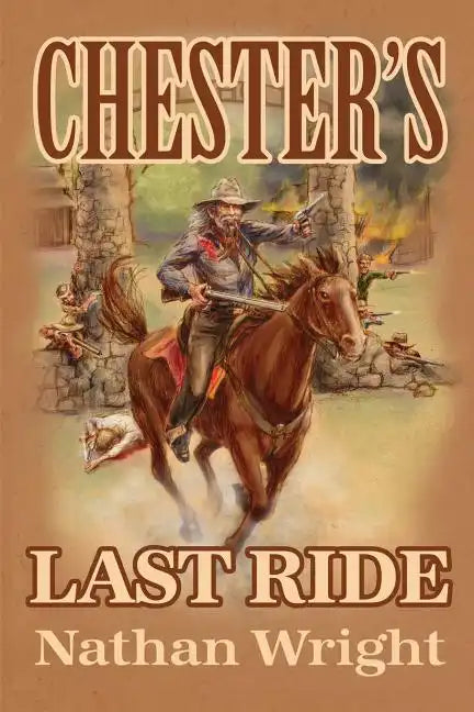 Chester's Last Ride - Paperback