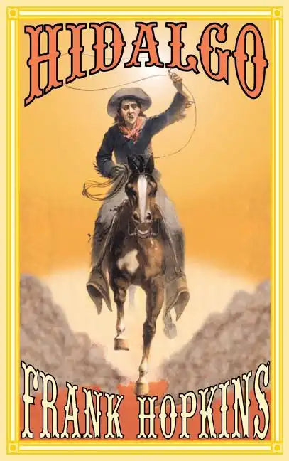 Hidalgo and Other Stories - Hardcover