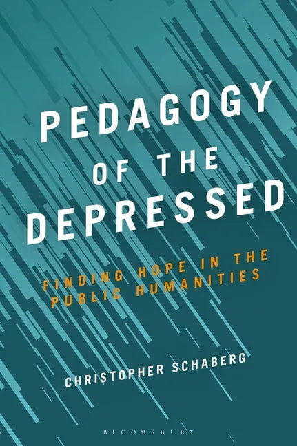Pedagogy of the Depressed - Hardcover