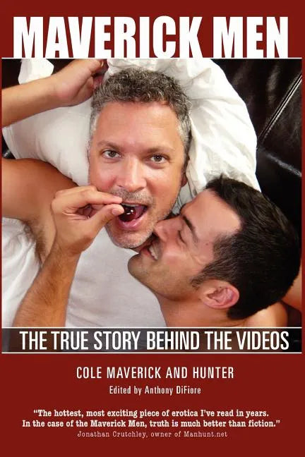Maverick Men: The True Story Behind the Videos - Paperback
