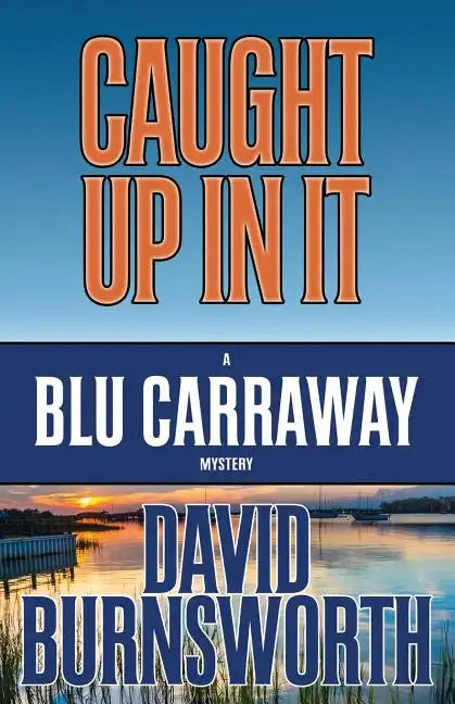 Caught Up in It - Paperback
