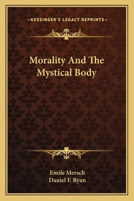 Morality and the Mystical Body - Paperback