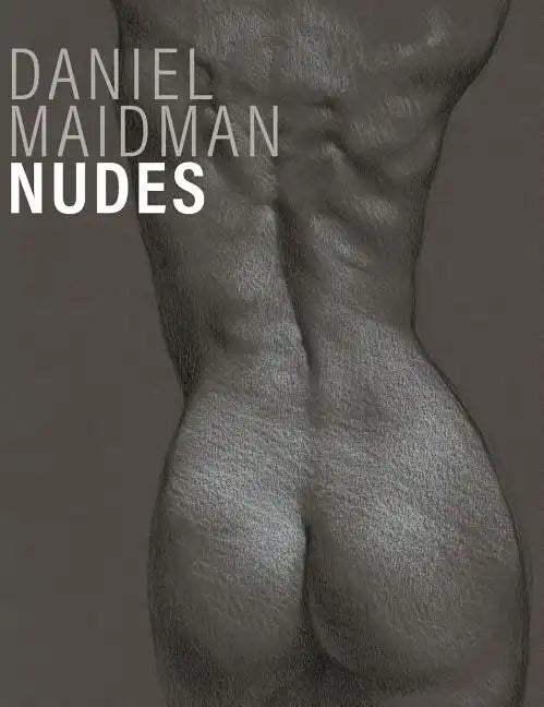 Daniel Maidman, Nudes - Hardcover